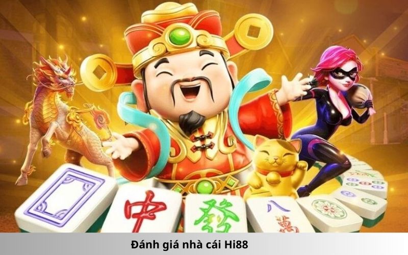 Đánh giá nhà cái Hi88
