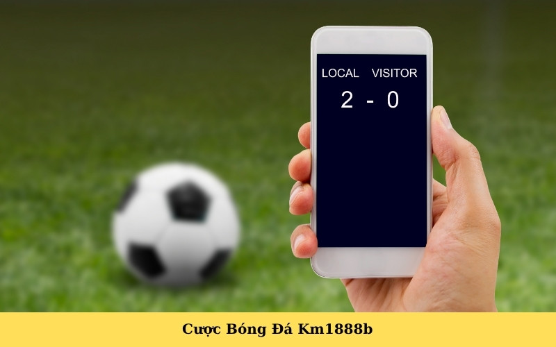 Cược Bóng Đá Km1888b