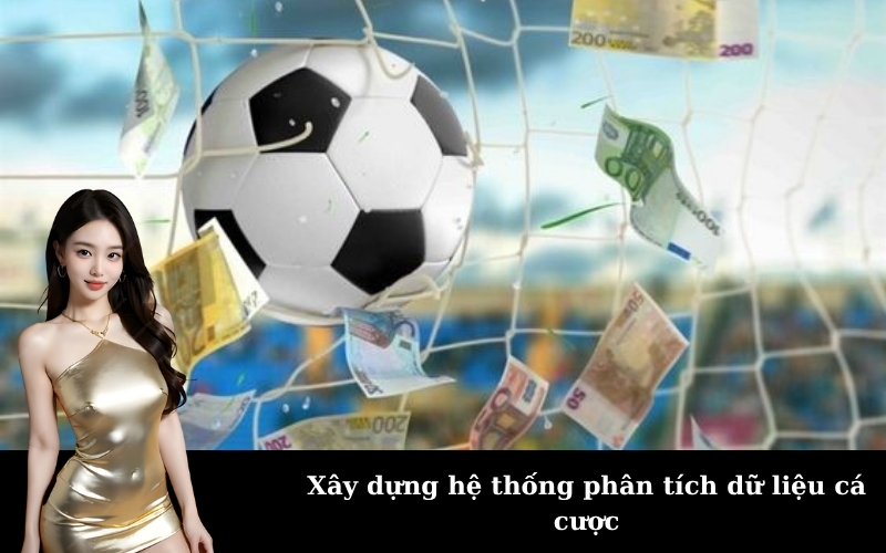 Xây dựng hệ thống phân tích dữ liệu cá cược